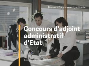 Preparation et formation au concours d'adjoint administratif d'Etat